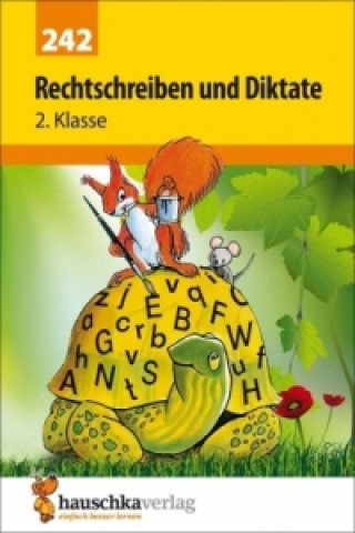 Книга Deutsch 2. Klasse Übungsheft - Rechtschreiben und Diktate Gerhard Widmann