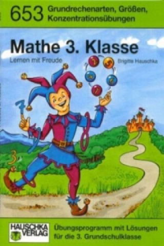 Книга Übungsheft 3. Klasse - Mathe-Abenteuer im Mittelalter Brigitte Hauschka