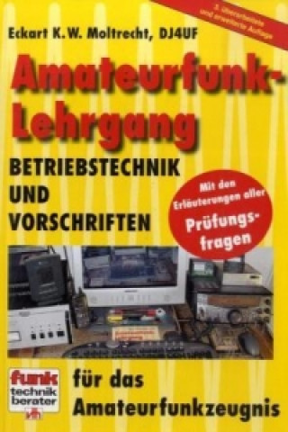Kniha Amateurfunk-Lehrgang Eckart K. W. Moltrecht