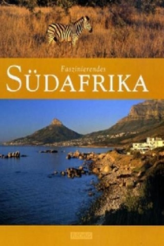 Kniha Faszinierendes Südafrika Christian Heeb