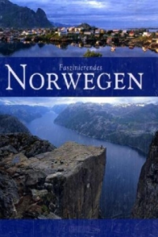 Книга Faszinierendes Norwegen Johannes C. Virdung