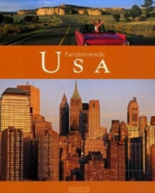 Книга Faszinierende USA Christian Heeb