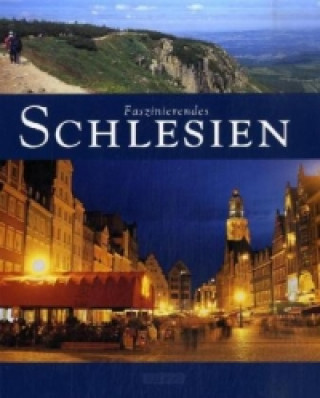 Könyv Faszinierendes Schlesien Ralf Freyer