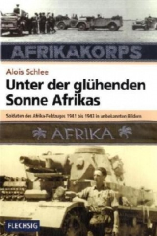 Kniha Unter der glühenden Sonne Afrikas Alois Schlee