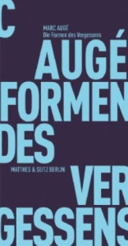 Book Die Formen des Vergessens Marc Augé