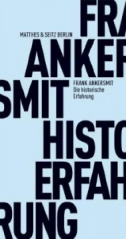 Libro Die historische Erfahrung Frank Ankersmit