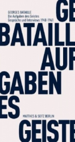 Könyv Die Aufgaben des Geistes Georges Bataille