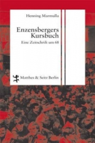 Carte Enzensbergers Kursbuch Henning Marmulla
