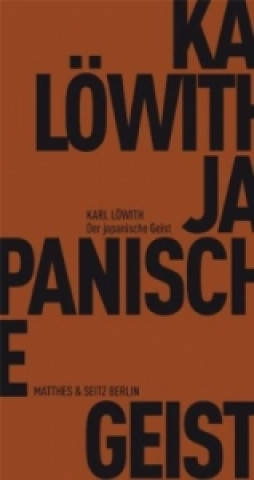 Kniha Der japanische Geist Karl Löwith