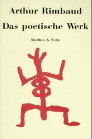 Kniha Das poetische Werk Arthur Rimbaud