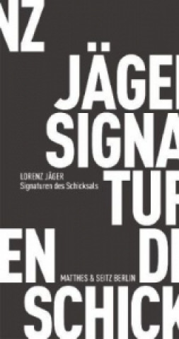 Książka Signaturen des Schicksals Lorenz Jäger