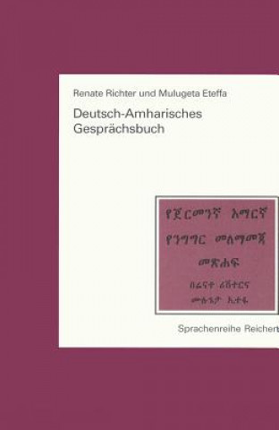 Kniha Deutsch-Amharisches Gesprächsbuch Renate Richter
