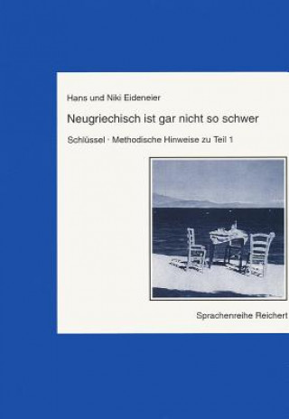 Könyv Schlüssel, Methodische Hinweise. Tl.1 Hans Eideneier