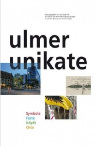 Kniha Ulmer Unikate Thomas Vogel