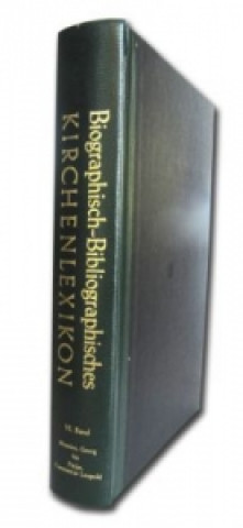 Buch Biographisch-Bibliographisches Kirchenlexikon. Ein theologisches Nachschlagewerk 