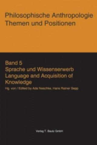 Könyv Sprache und Wissenserwerb Ada Neschke