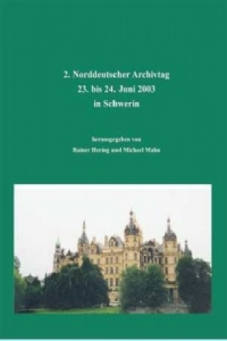 Kniha Norddeutscher Archivtag (2.) Rainer Hering