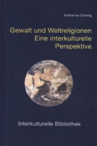 Book Gewalt und Weltreligionen Katharina Ceming