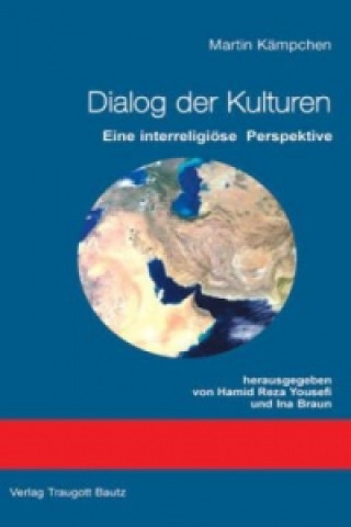 Könyv Dialog der Kulturen Hamid R Yousefi