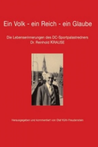 Kniha Ein Volk - ein Reich - ein Glaube Olaf Kühl-Freudenstein