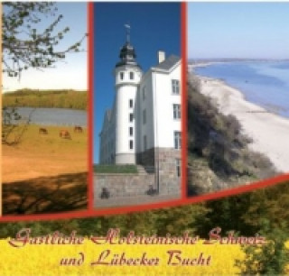 Libro Gastliche Holsteinische Schweiz und Lübecker Bucht Martina Kretschmer