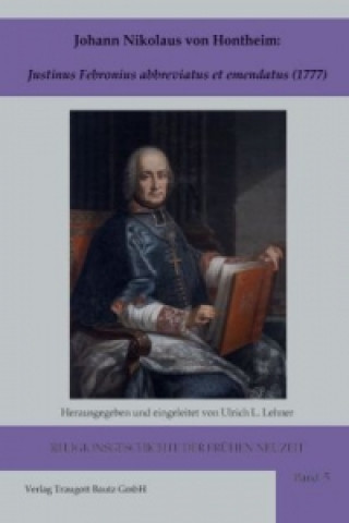 Carte Johann Nikolaus von Hontheim Ulrich L Lehner