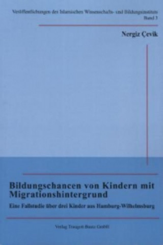Kniha Bildungschancen von Kindern mit Migrationshintergrund Nergiz Çevik