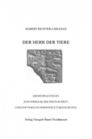 Kniha Der Herr der Tiere Egbert Richter-Ushanas