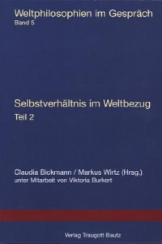 Knjiga Selbstverhältnis im Weltbezug Claudia Bickmann