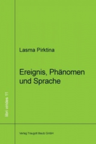 Buch Ereignis, Phänomen und Sprache Lasma Pirktina