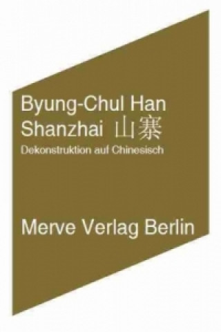 Carte Shanzhai Byung-Chul Han