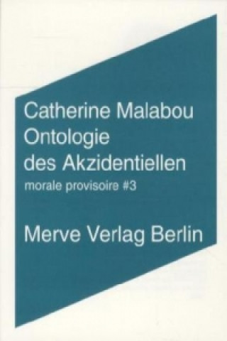 Книга Ontologie des Akzidentiellen. No.3 Catherine Malabou
