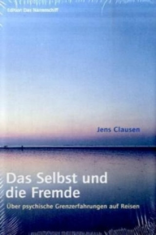 Książka Das Selbst und die Fremde Jens Clausen