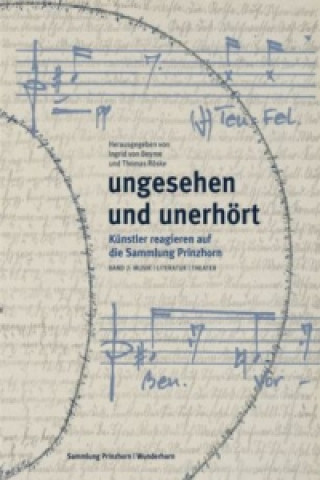 Kniha Ungesehen und Unerhört, m. 4 Audio-CDs. Bd.2 Ingrid von Beyme