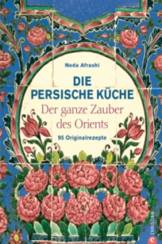 Book Die persische Küche Neda Afrashi