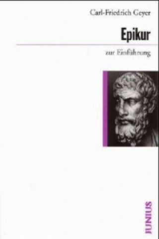 Kniha Epikur zur Einführung Carl-Friedrich Geyer