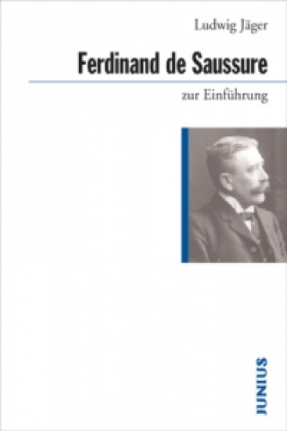 Carte Ferdinand de Saussure zur Einführung Ludwig Jäger
