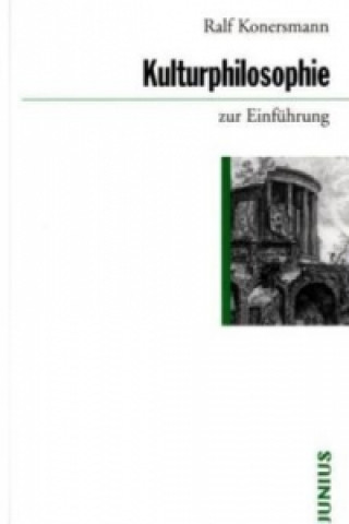 Kniha Kulturphilosophie zur Einführung Ralf Konersmann