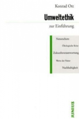 Książka Umweltethik zur Einführung Konrad Ott