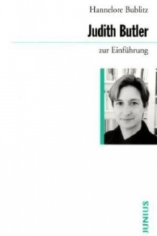 Könyv Judith Butler zur Einführung Hannelore Bublitz