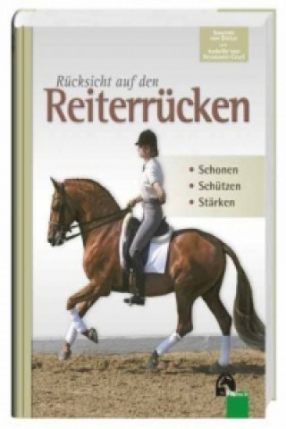 Kniha Rücksicht auf den Reiterrücken Susanne von Dietze