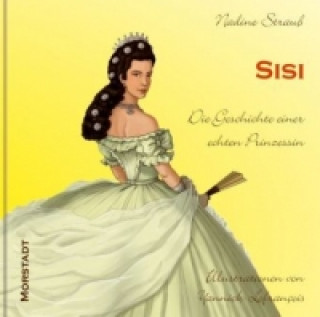 Kniha Sisi, m. 1 Beilage Nadine Strauß