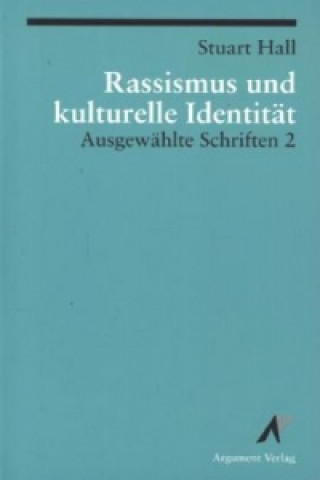 Книга Rassismus und kulturelle Identität Stuart Hall