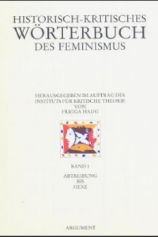 Book Historisch-kritisches Wörterbuch des Feminismus Frigga Haug