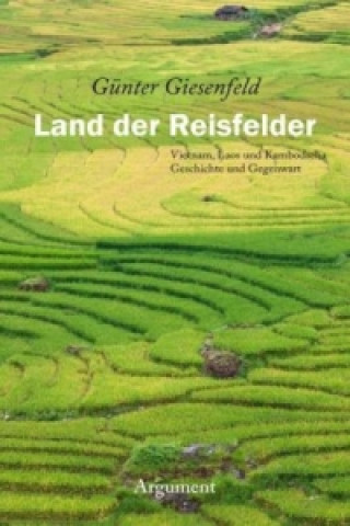 Kniha Land der Reisfelder Günter Giesenfeld