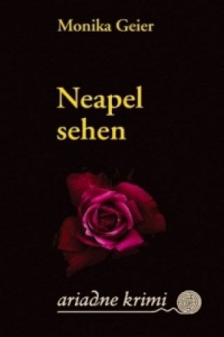 Buch Neapel sehen Monika Geier