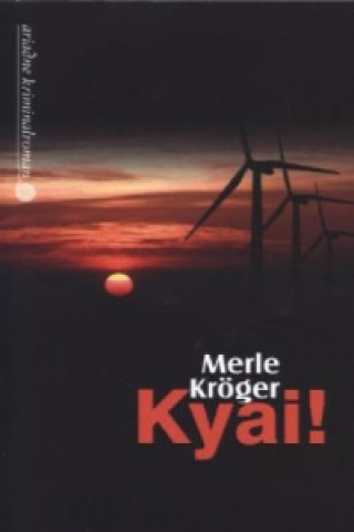 Книга Kyai! Merle Kröger
