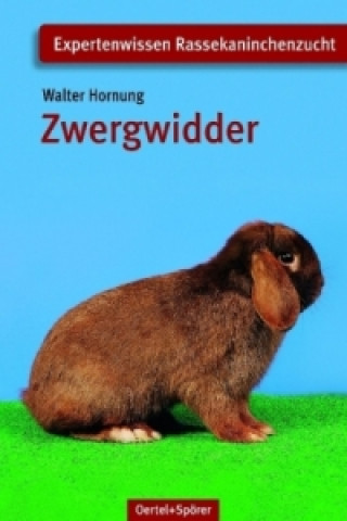 Könyv Zwergwidder Walter Hornung
