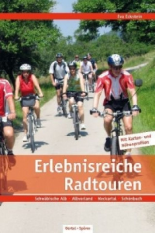 Könyv Erlebnisreiche Radtouren Eva Eckstein