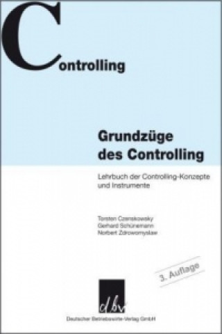 Livre Grundzüge des Controlling Torsten Czenskowsky